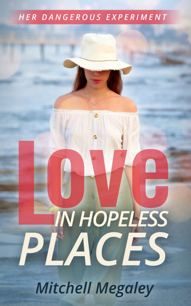 Love in Hopeless Places
